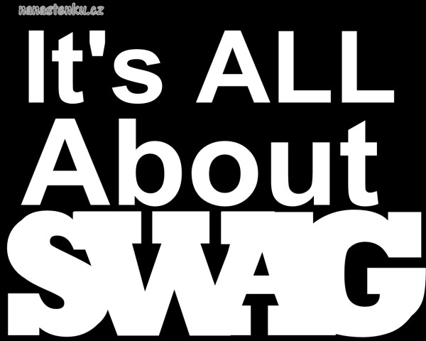 the-best-swag-it39s-all-about-swag